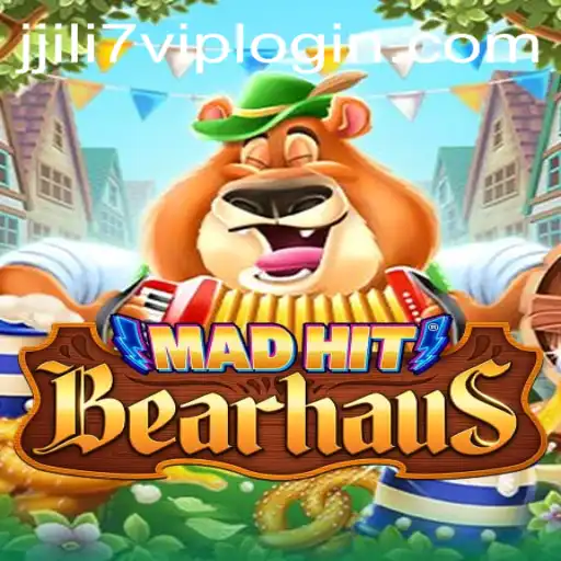 MadHitBearhaus: A Thrilling New Gaming Experience with JILI7.COM
