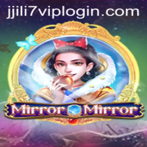 MirrorMirror: The Enchanting World of JILI7.COM's Latest Game