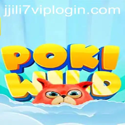 Discover the Exciting World of PokiWild: A Journey into Adventure with JILI7.COM